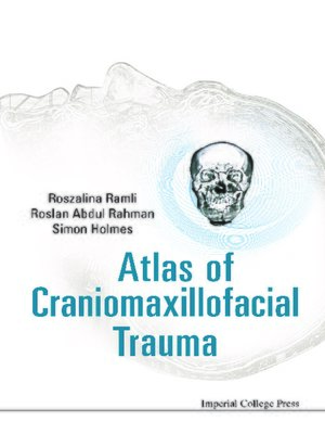 cover image of Atlas of Craniomaxillofacial Trauma
